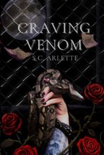 Craving Venom (The Venomous Beauty Trilogy Book 1)