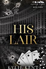 His Lair (Owning Vegas Book 3)