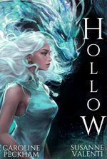 Hollow (Crown of Hearts and Chaos Book 1)
