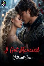 I Got Married Without You