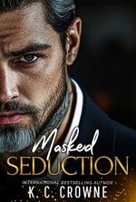 Masked Seduction: An Age Gap, Billionaire Boss Romance (Silver Fox Daddies)