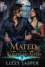 Mated To The Crippled Alpha