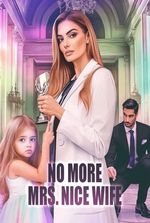 No More Mrs. Nice Wife (Eleanor)