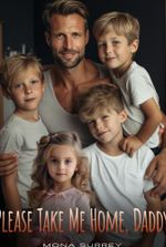 Please Take Me Home Daddy by Mona Surrey