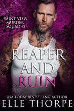 Reaper and Ruin (Saint View Murder Squad Book 3)