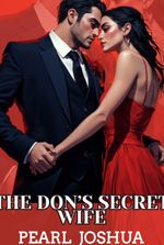 THE DON'S SECRET WIFE