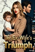 The Ex-Wife's Triumph