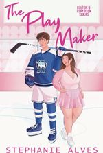 The Play Maker (Colton U Playbook Book 2)