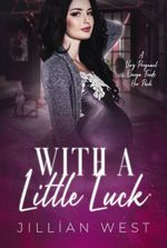 With A Little Luck
