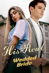 His Real Wedded Bride