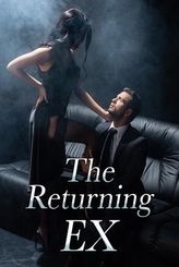 The Returning Ex
