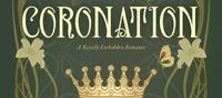 Coronation: A Royally Forbidden Romance