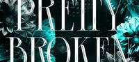The Pretty Broken